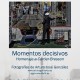 Exposición "Momentos decisivos" de Arturo-José González